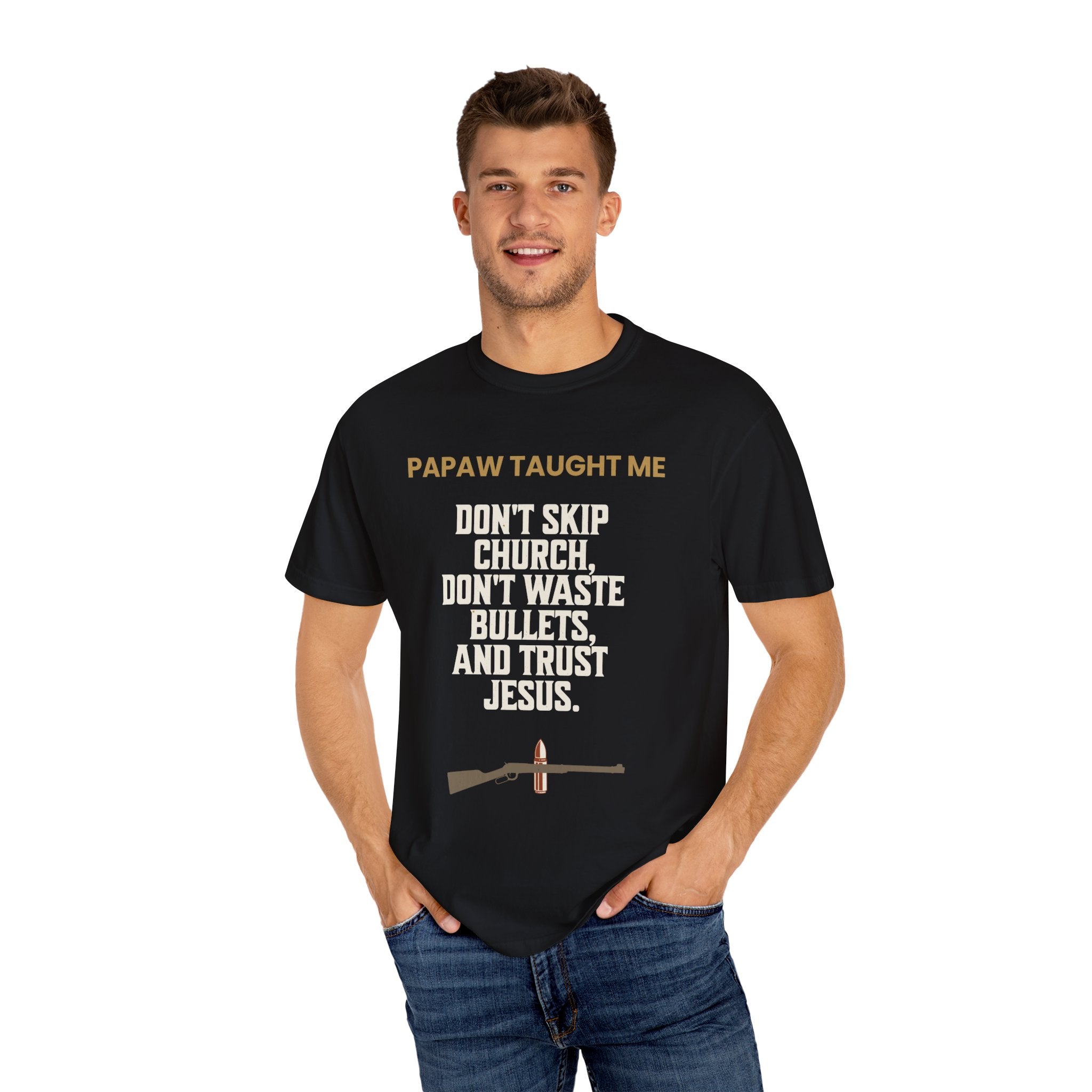 Papaw Taught Me Men's T-Shirt – Faith, Firearms & Southern Wisdom Tee