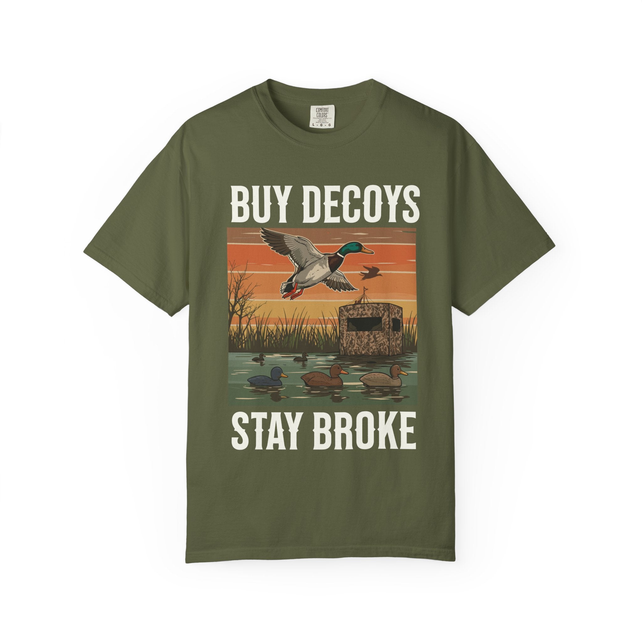 Buy Decoys Stay Broke – Duck Hunting T-Shirt