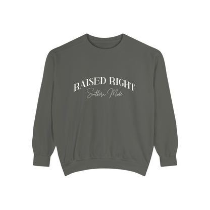 Raised Right, Southern Made Sweatshirt – Women’s