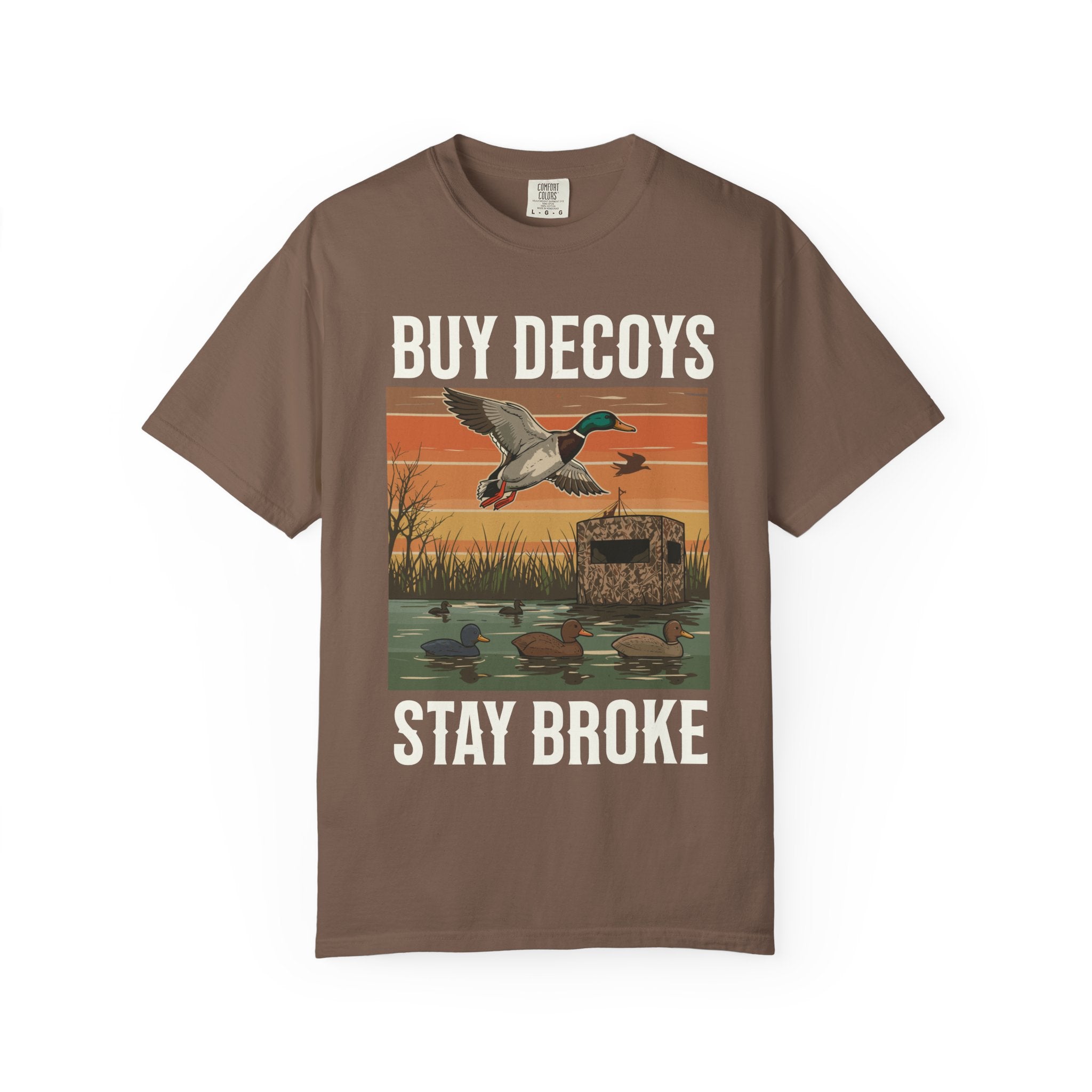 Buy Decoys Stay Broke – Duck Hunting T-Shirt