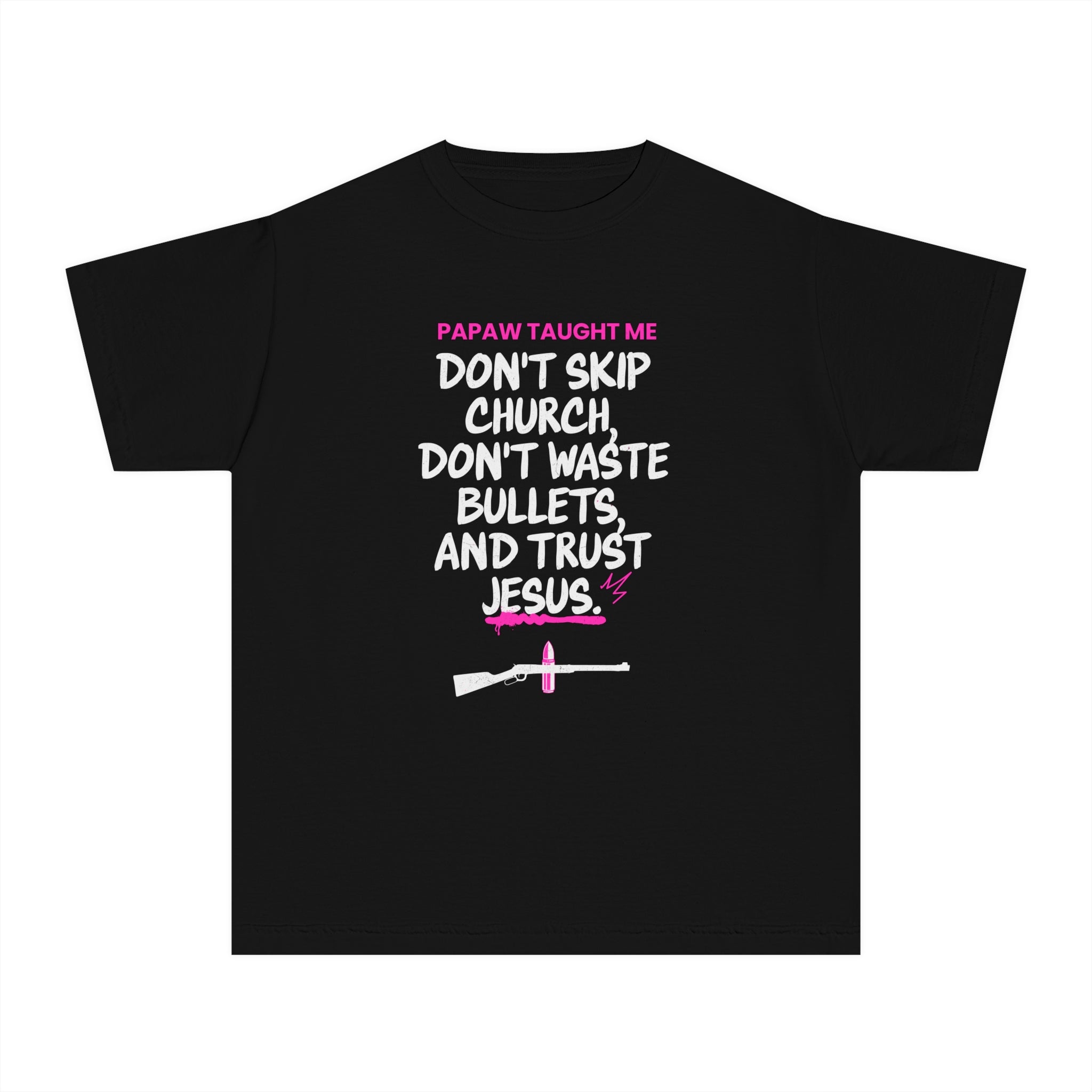 Papaw Taught Me T-Shirt – Youth Girls