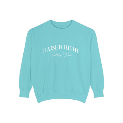 Raised Right, Southern Made Sweatshirt – Women’s