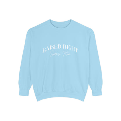 Raised Right, Southern Made Sweatshirt – Women’s