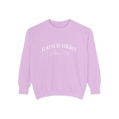 Raised Right, Southern Made Sweatshirt – Women’s